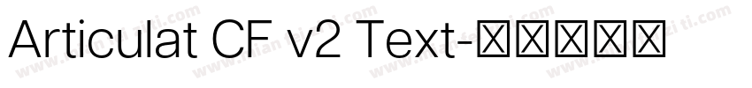 Articulat CF v2 Text字体转换